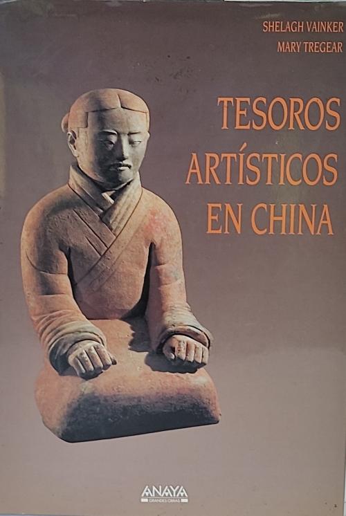 "TESOROS ARTÍSTICOS EN CHINA"