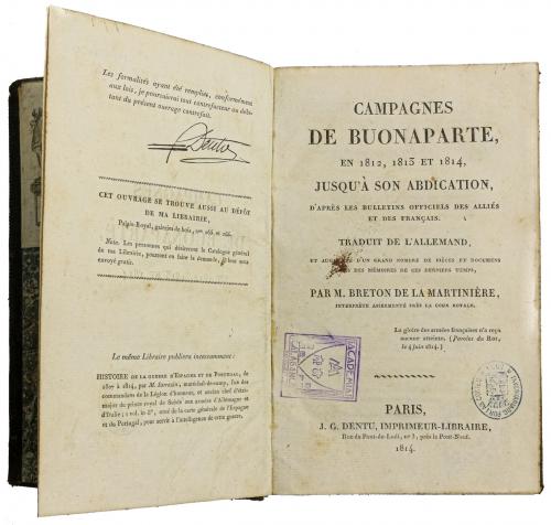 CAMPAGNES DE BUONAPARTE EN 1812, 1813 ET 1814, JUSQU´À SON A