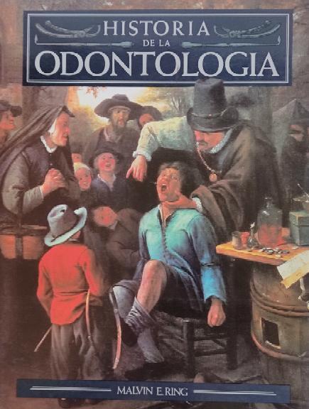 HISTORIA DE LA ODONTOLOGÍA.