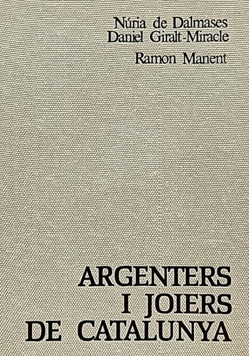 "ARGENTERS I JOIERS DE CATALUNYA"