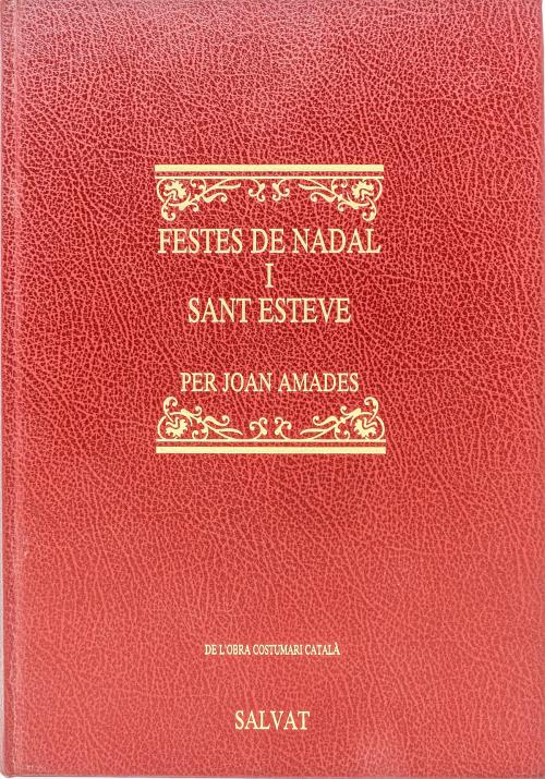 "FESTES DE NADAL I SANT ESTEVE"