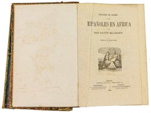 "JORNADAS DE GLORIA O LOS ESPAÑOLES EN ÁFRICA"