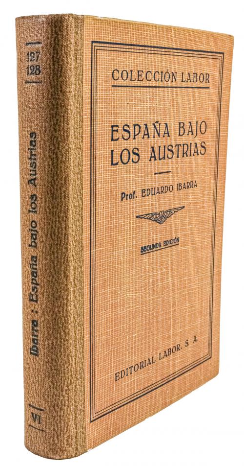 "ESPAÑA BAJO LOS AUSTRIAS"
