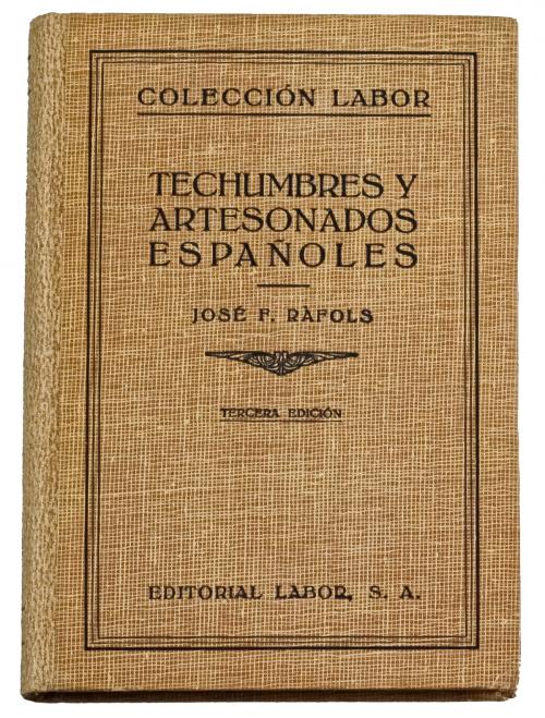 "TECHUMBRES Y ARTESONADOS ESPAÑOLES"