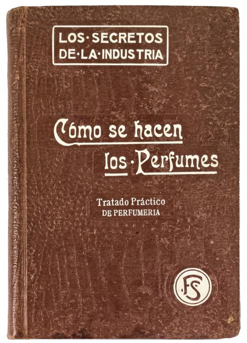 "COMO SE HACEN LOS PERFUMES"
