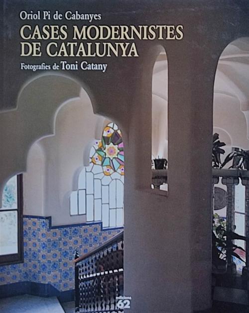 "CASES MODERNISTES DE CATALUNYA"
