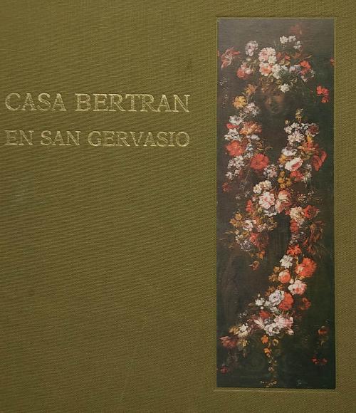 CASA BERTRÁN EN SAN GERVASIO. 