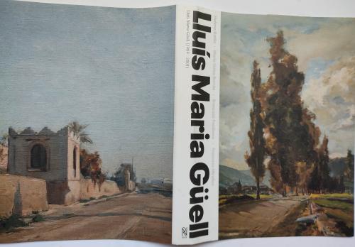 EL PINTOR LLUÍS MARIA GÜELL (1909-2001).  