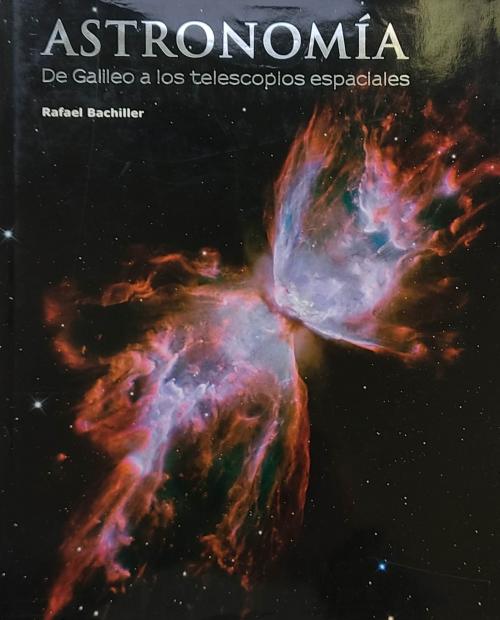 ASTRONOMÍA:  DE GALILEO A LOS TELESCOPIOS ESPACIALES. 