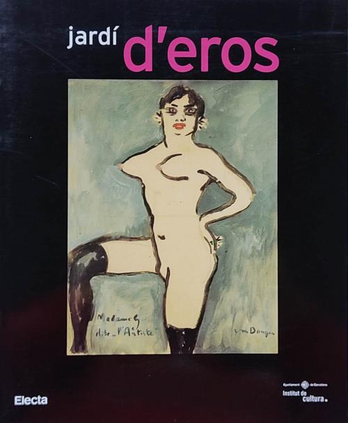 JARDÍ D’EROS (ARTE ERÓTICO).  