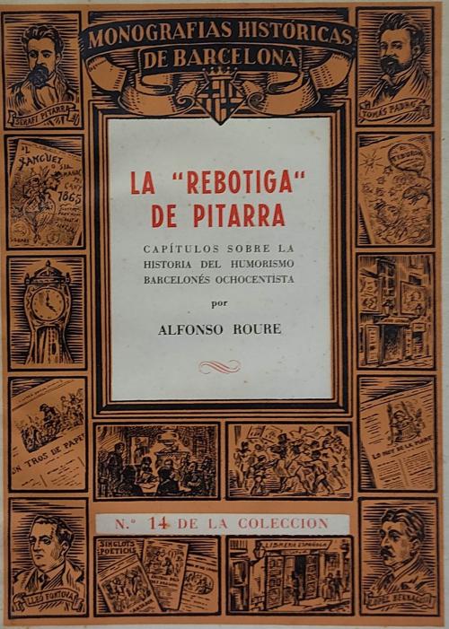 LA “REBOTICA” DE PITARRA.  