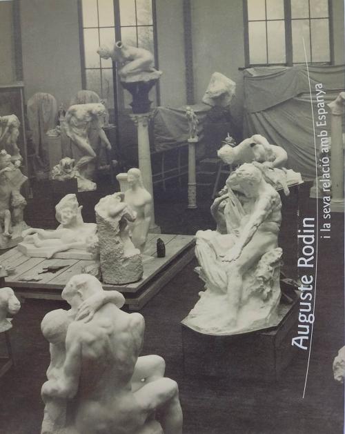 AUGUSTE RODIN I LA SEVA RELACIÓ AMB ESPANYA.  