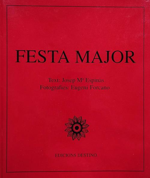 FESTA MAJOR.   