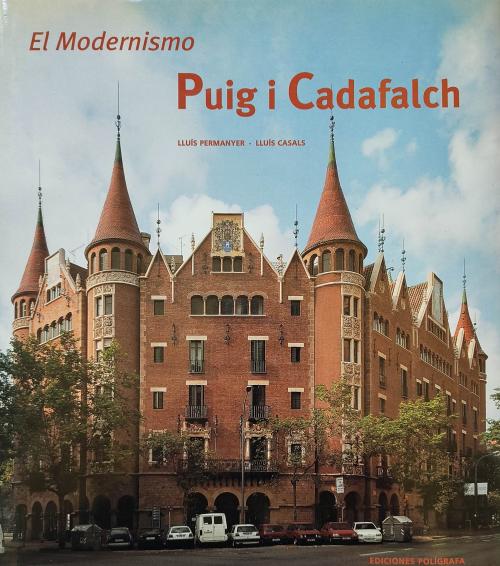 EL MODERNISMO:  PUIG I CADAFALCH.   