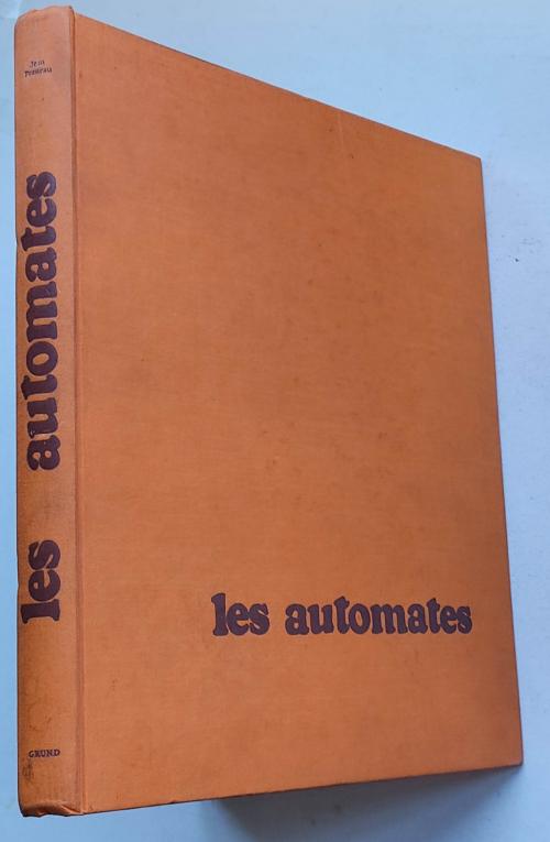LES AUTOMATES  (ANTIGUOS JUGUETES AUTÓMATAS).  