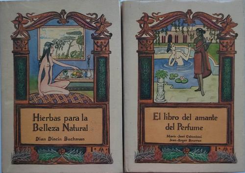  DOS LIBROS:    1. HIERBAS PARA LA BELLEZA NATURAL.  