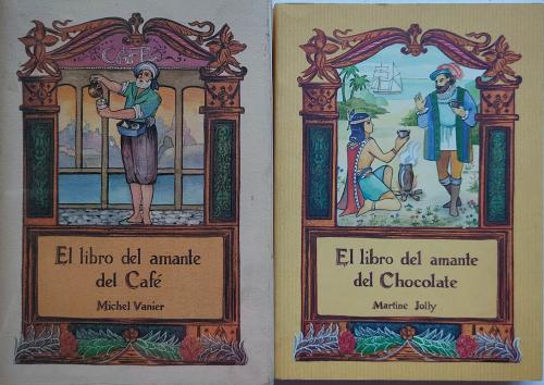 DOS LIBROS SOBRE EL CAFÉ Y EL CHOCOLATE.     