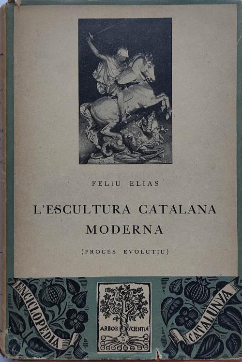 L’ESCULTURA CATALANA MODERNA (2 VOLÚMENES COMPLETO)   