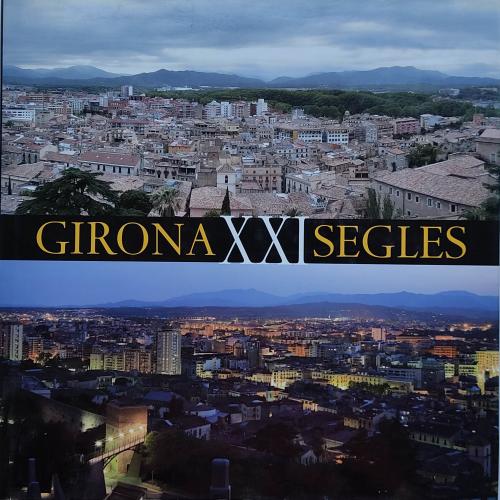 GIRONA, XXI SEGLES.   