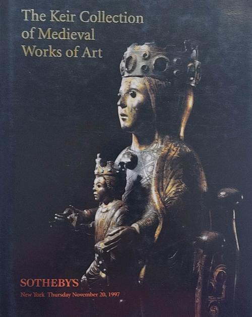 THE KEIR COLLECTION OF MEDIEVAL WORKS OF ART.  