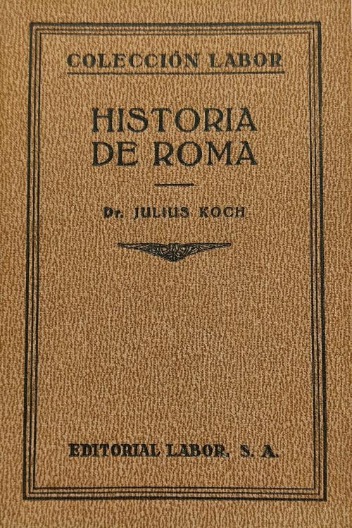 HISTORIA DE ROMA.  