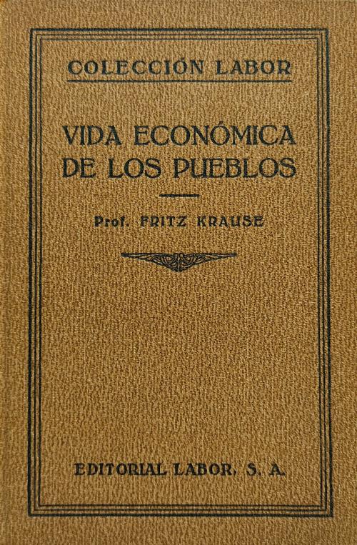 VIDA ECONÓMICA DE LOS PUEBLOS.  