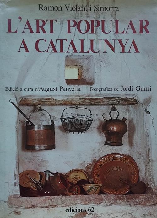 L’ART POPULAR A CATALUNYA.  