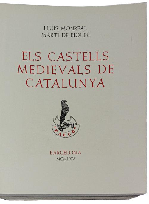 "ELS CASTELLS MEDIEVALS DE CATALINYA"