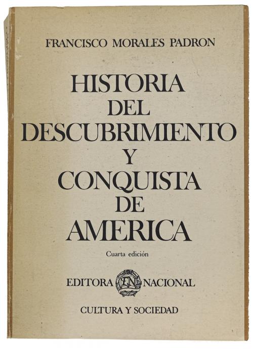 "HISTÓRIA DEL DESCUBRIMIENTO Y CONQUISTA DE AMÉRICA"