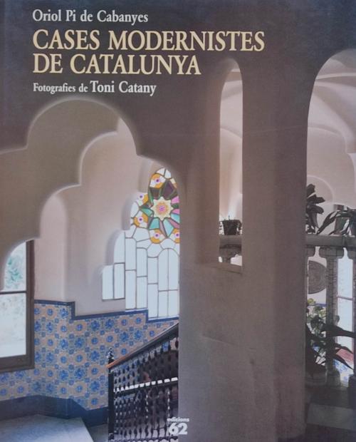 "CASES MODERNISTES DE CATALUNYA"