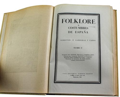 "FOLKLORE Y COSTUMBRES DE ESPAÑA" 