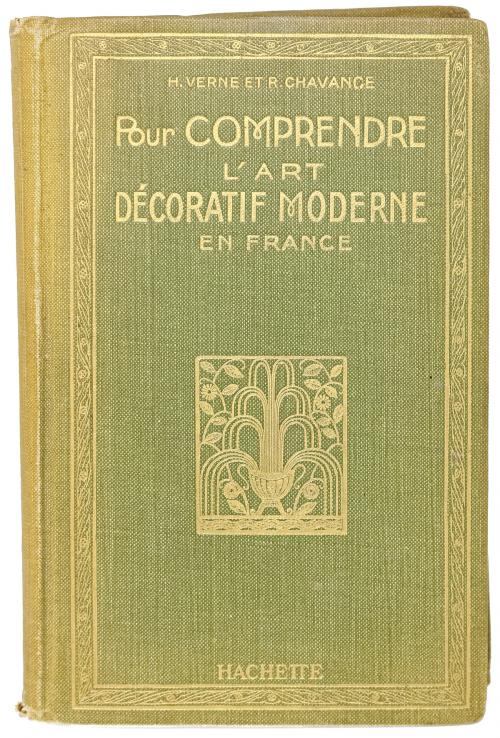 "POUR COMPRENDRE L´ART DÉCORATIF MODERNE EN FRANCE"