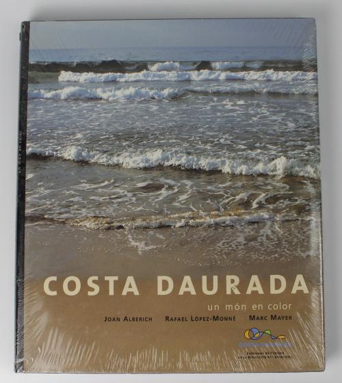 "COSTA DAURADA, UN MÓN EN COLOR"