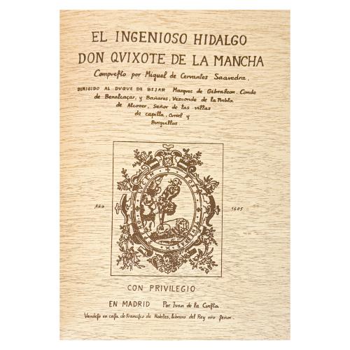 EL INGENIOSO HIDALGO DON QUIXOTE DE LA MANCHA