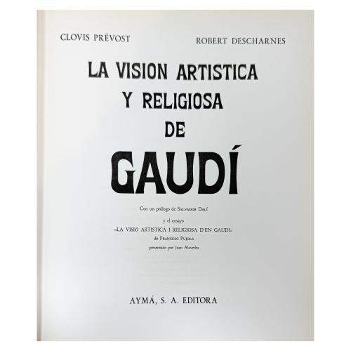 LOTE DE DOS LIBROS SOBRE GAUDÍ Y BARCELONA