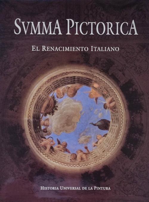 SUMMA PICTÓRICA:  EL RENACIMIENTO ITALIANO