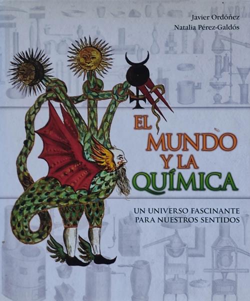 EL MUNDO Y LA QUÍMICA:  UN UNIVERSO FASCINANTE ...
