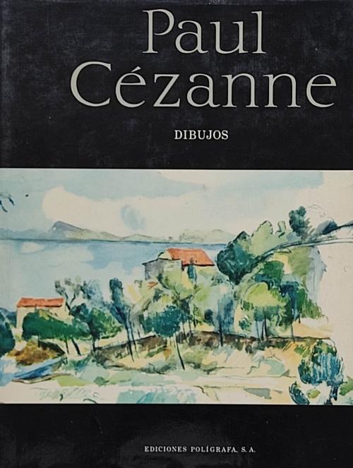 DIBUJOS DE PAUL CÉZANNE.  