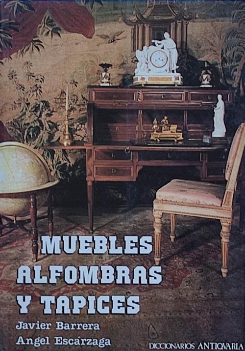 MUEBLES, ALFOMBRAS Y TAPICES.  