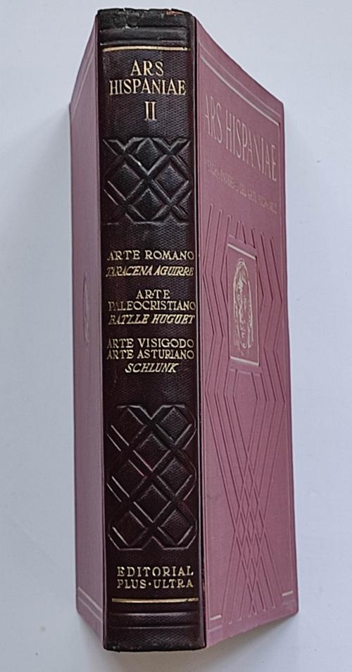 ARS HISPANIAE:  HISTORIA UNIVERSAL DEL ARTE HISPÁNICO.  