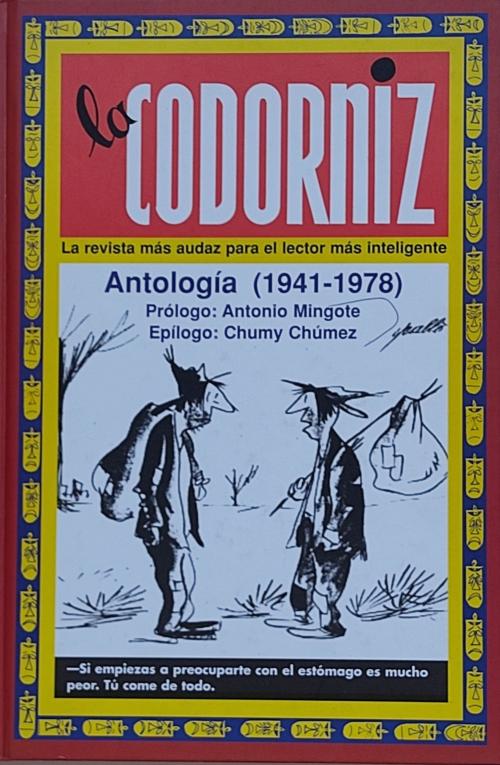 LA CODORNIZ:  ANTOLOGÍA (1941-1978).   