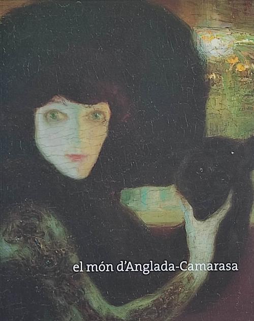 EL MÓN D&#39;ANGLADA-CAMARASA.  