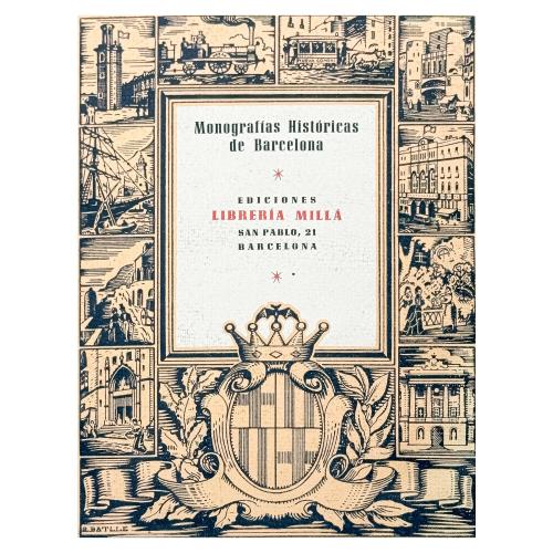 MONOGRAFIAS HISTÓRICAS DE BARCELONA