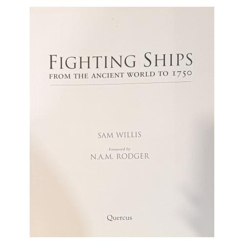 FIGHTING SHIPS FROM THE ANCIENT WORL TO 1750