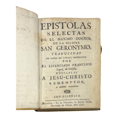 EPISTOLAS SELECTAS DE EL MAXIMO DOCTOR DE LA IGLESIA 