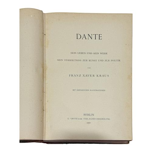 DANTE: SEIN LEBEN UND SEIN WERK