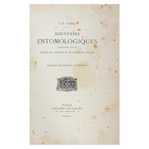 SOUVENIRS ENTOMOLOGIQUES: ÉTUDES SUR L'INSTINCT ET LES MOUER