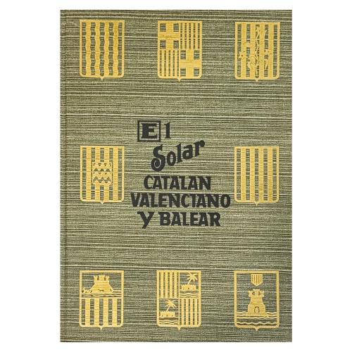 EL SOLAR CATALÁN, VALENCIANO Y BALEAR. HERÁLDICA