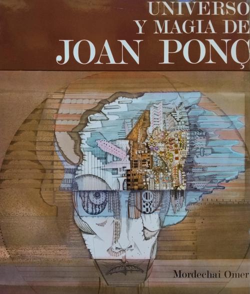 UNIVERSO Y MAGIA DE JOAN PONÇ