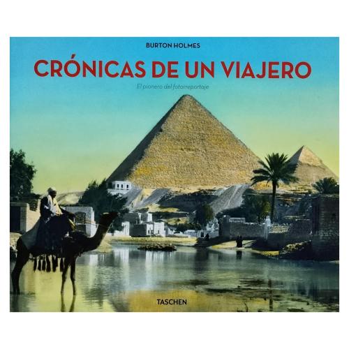 BURTON HOLMES, PIONERO DEL FOTOREPORTAGE